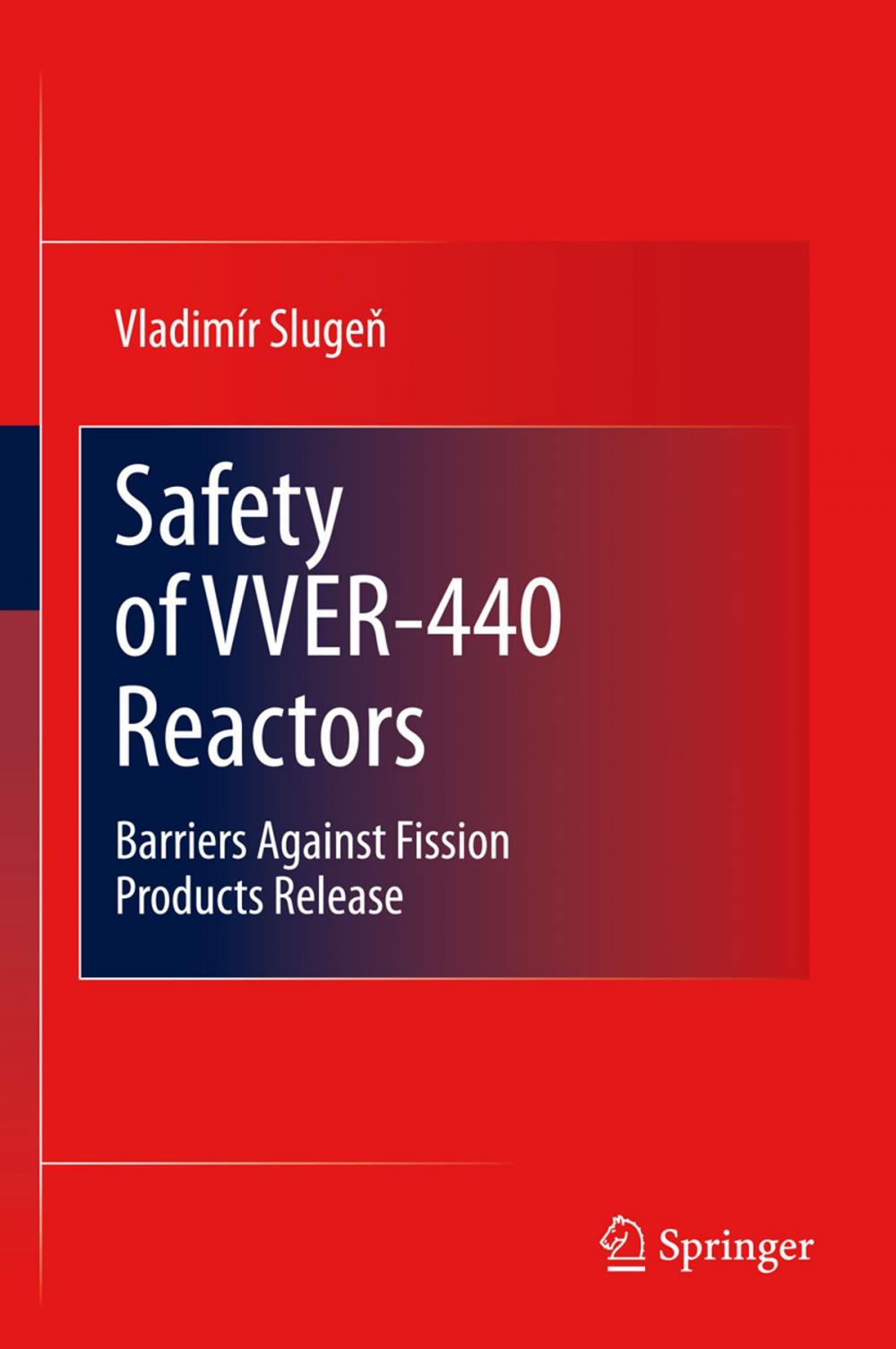 Big bigCover of Safety of VVER-440 Reactors