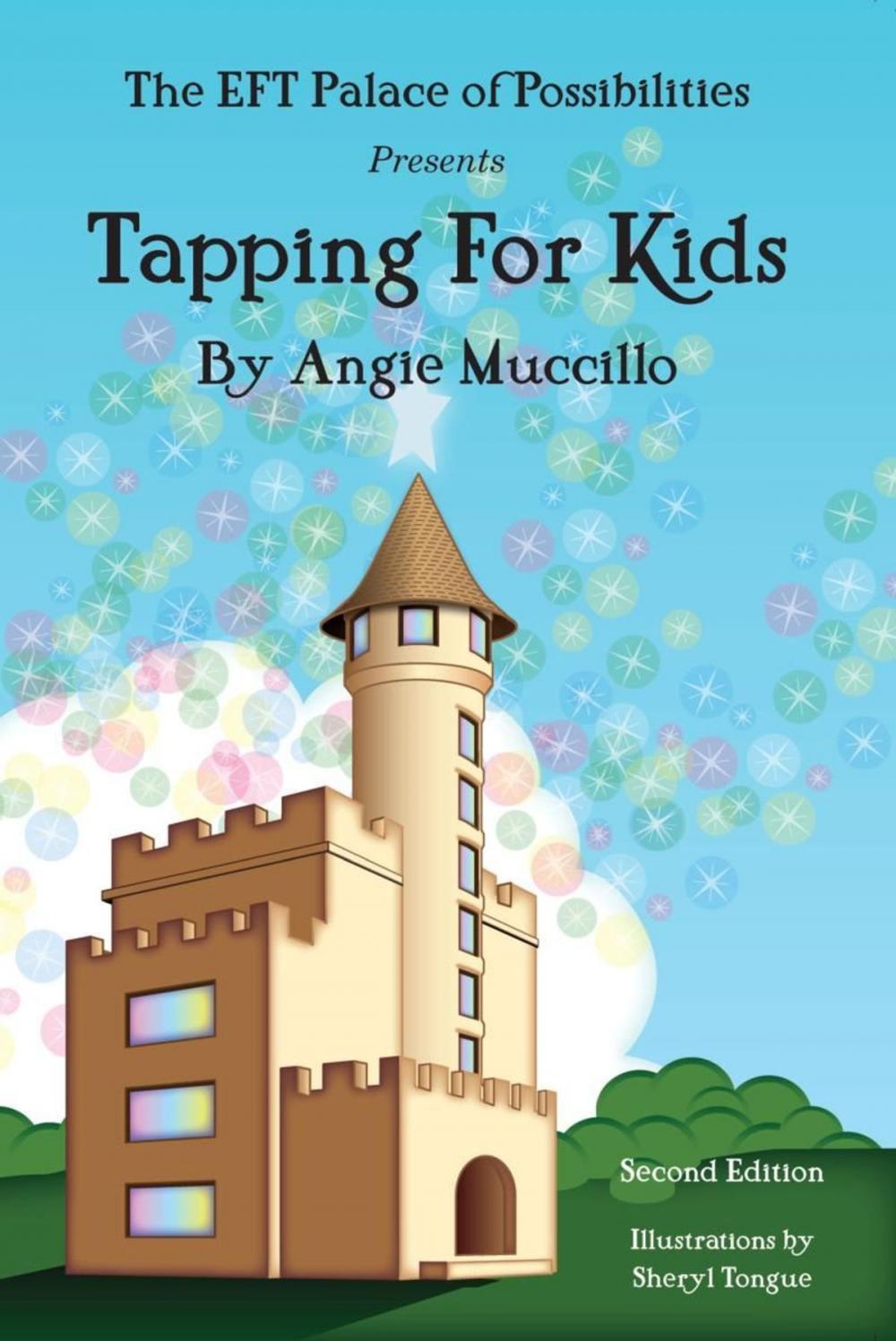 Big bigCover of Tapping for Kids: A Children's Guide to EFT Emotional Freedom Techniques