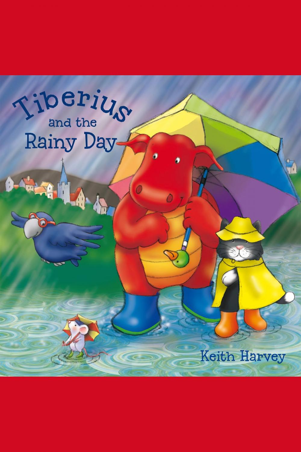 Big bigCover of Tiberius and the Rainy Day