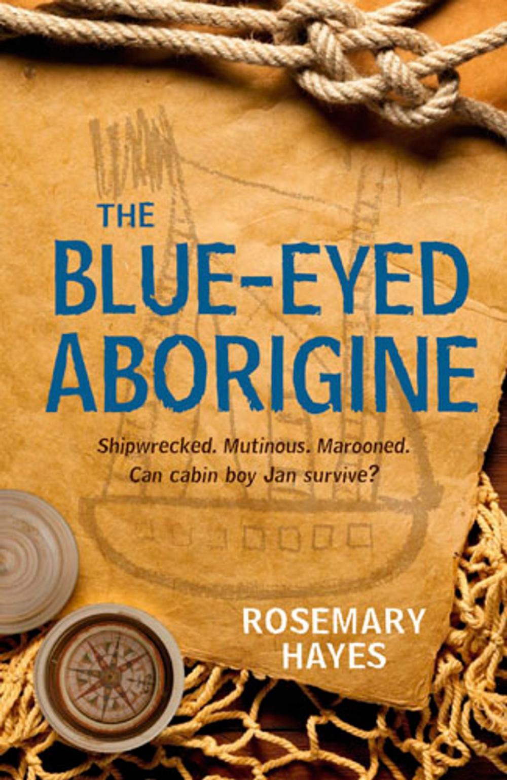 Big bigCover of The Blue-Eyed Aborigine