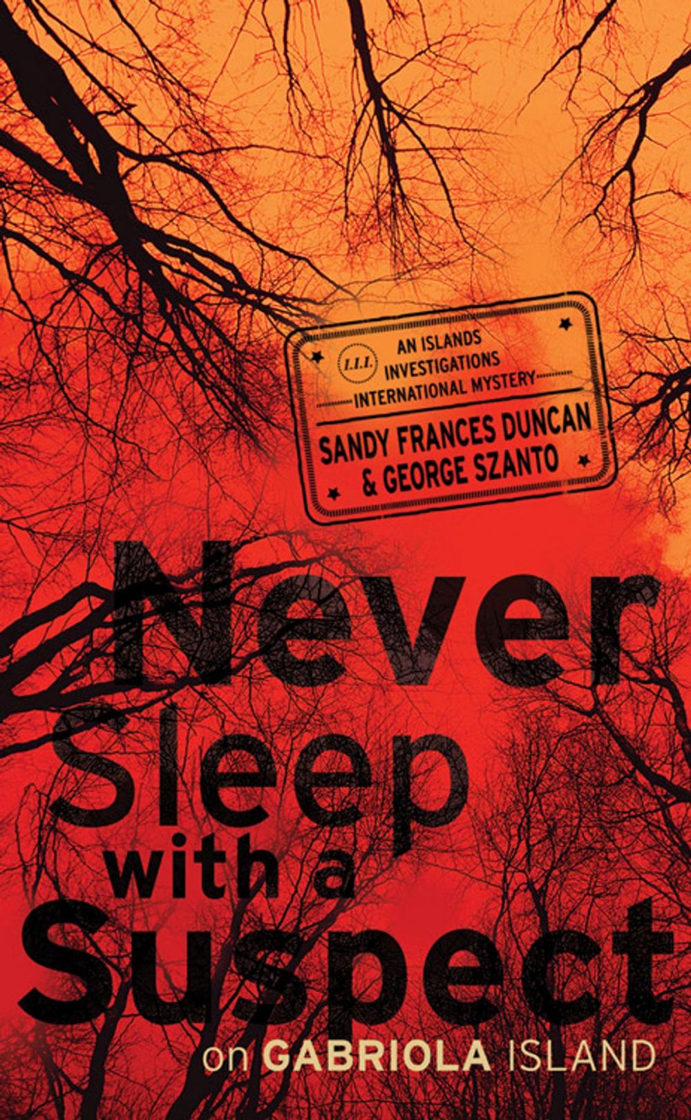 Big bigCover of Never Sleep with a Suspect on Gabriola Island