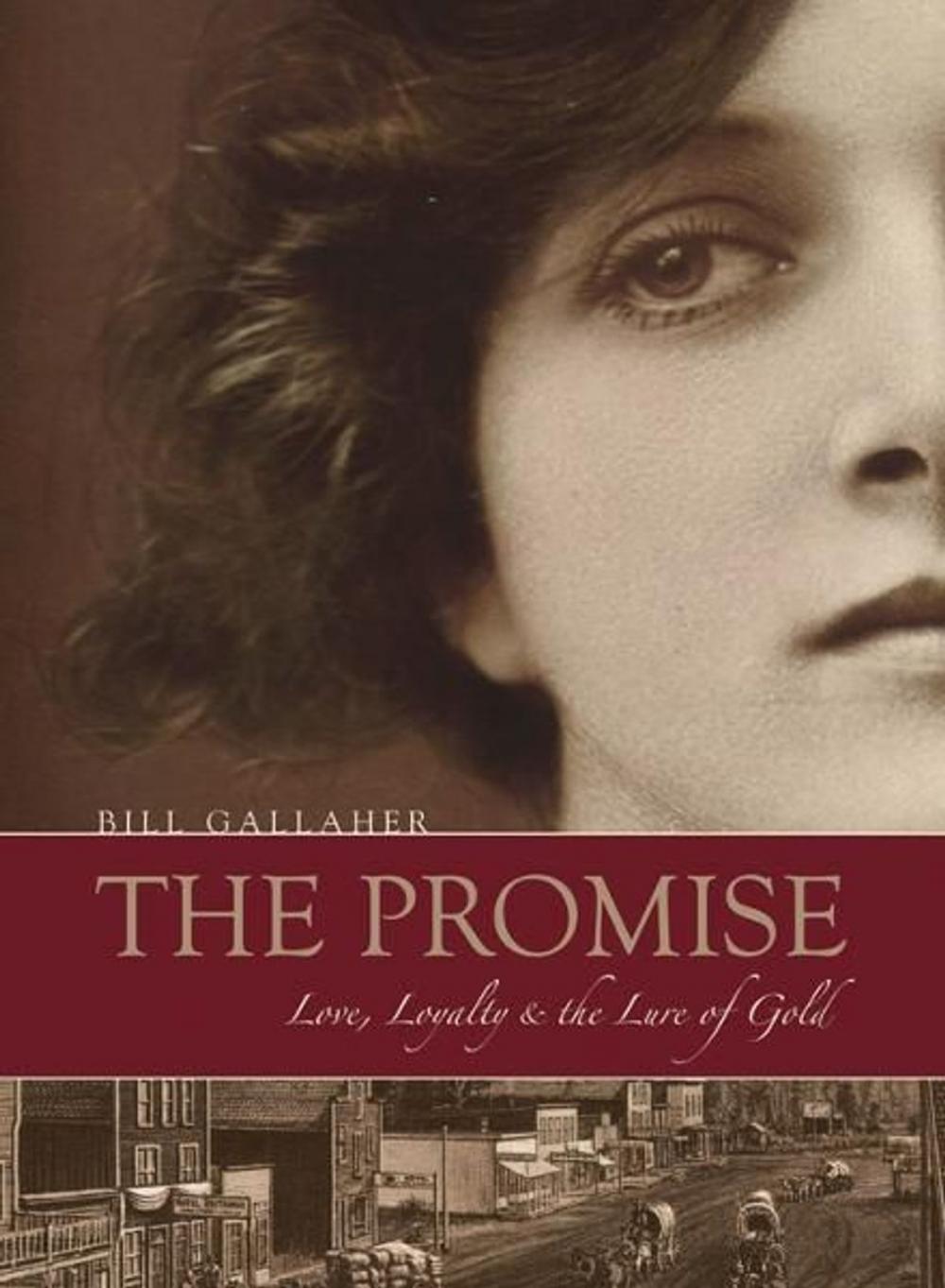 Big bigCover of The Promise: Love, Loyalty & the Lure of Gold