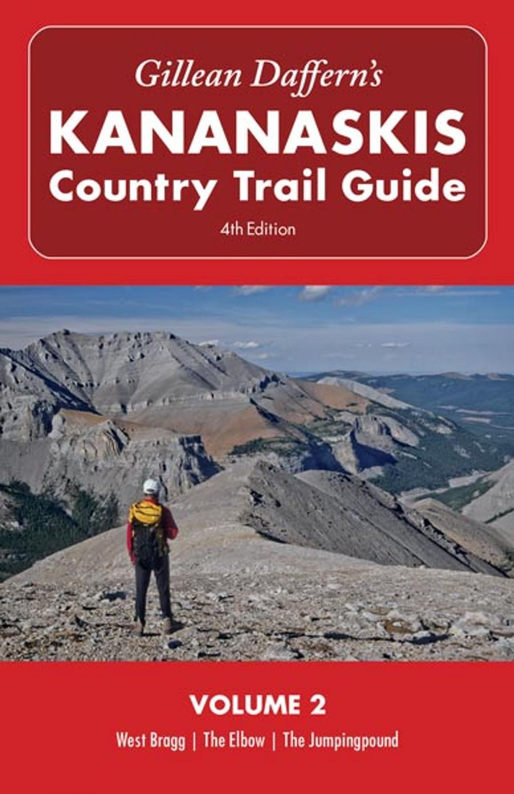 Big bigCover of Gillean Daffern's Kananaskis Country Trail Guide - 4th Edition