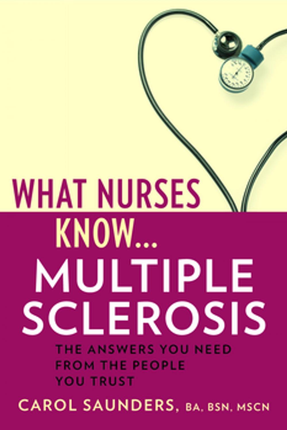 Big bigCover of What Nurses Know...Multiple Sclerosis