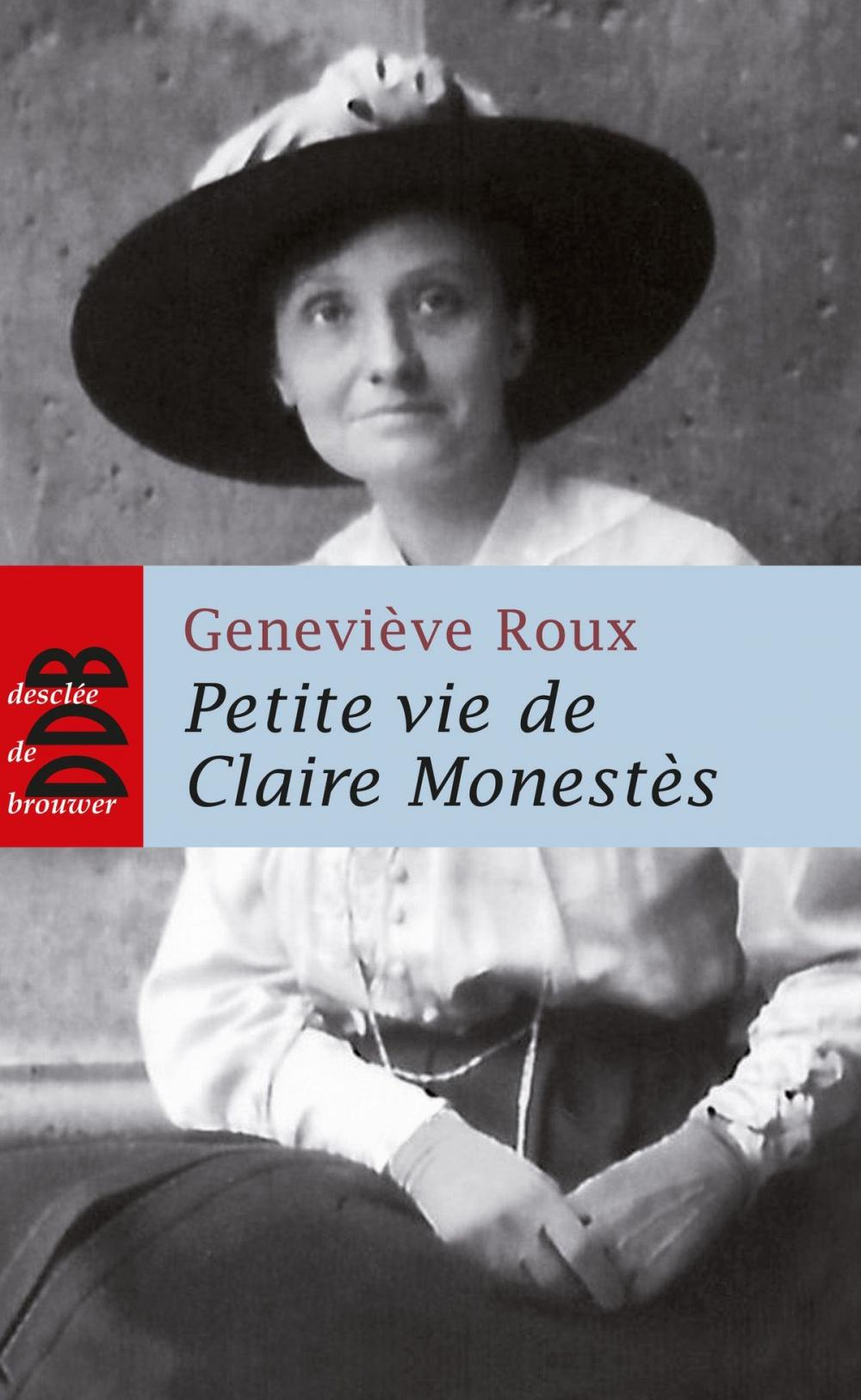 Big bigCover of Petite vie de Claire Monestès