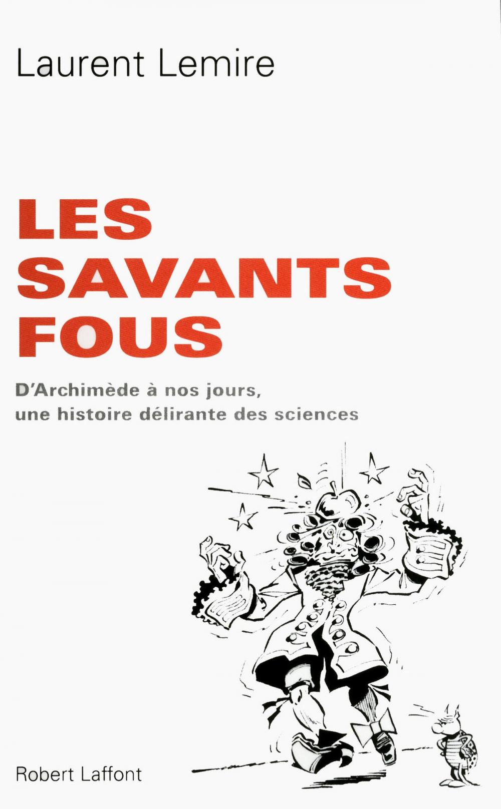 Big bigCover of Les Savants fous