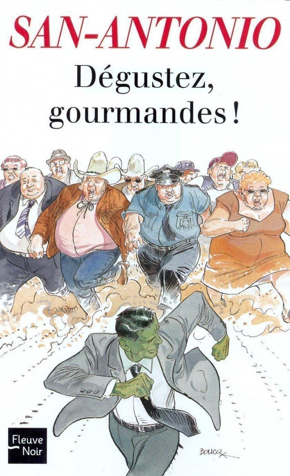 Big bigCover of Dégustez gourmandes