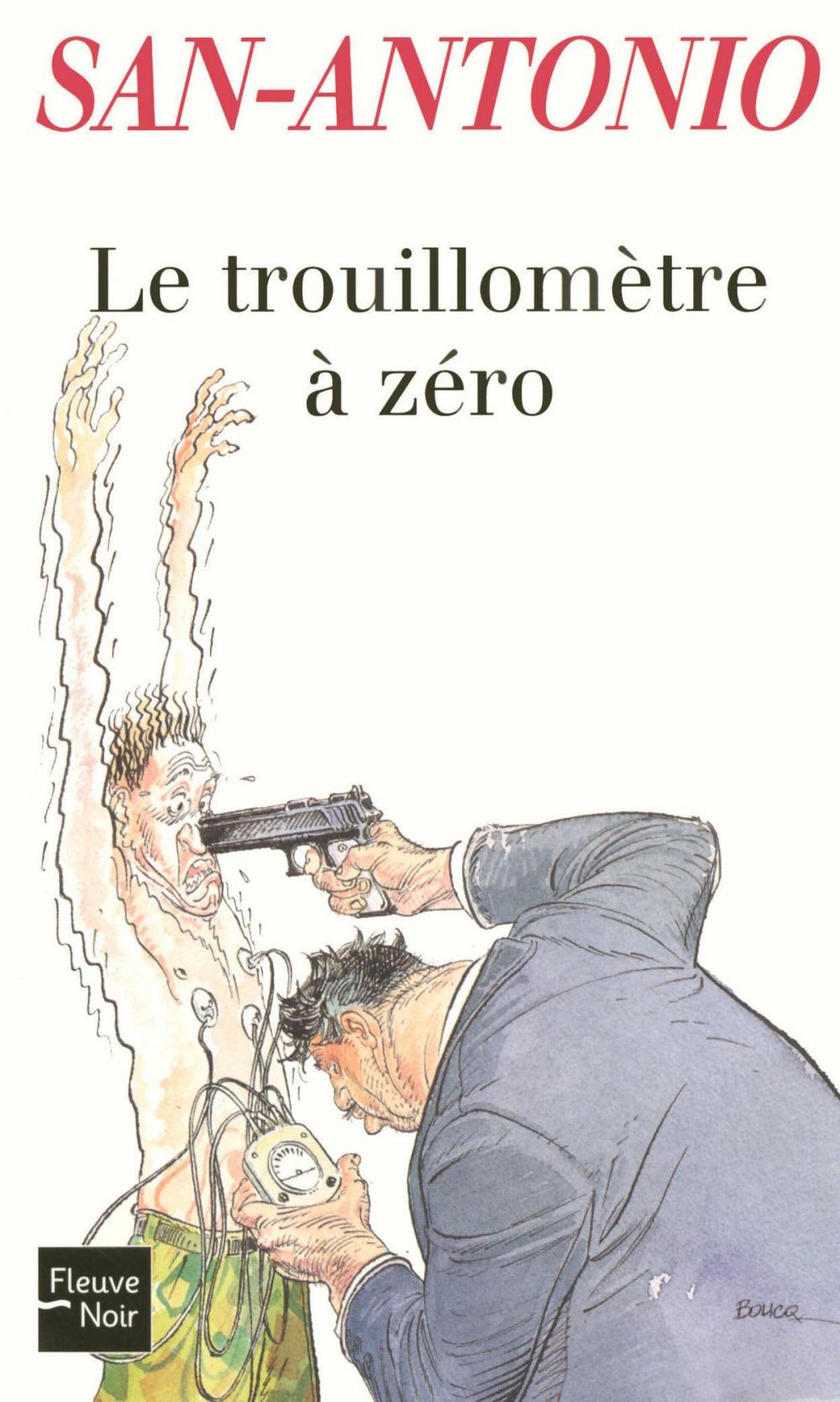 Big bigCover of Le trouillomètre à zéro