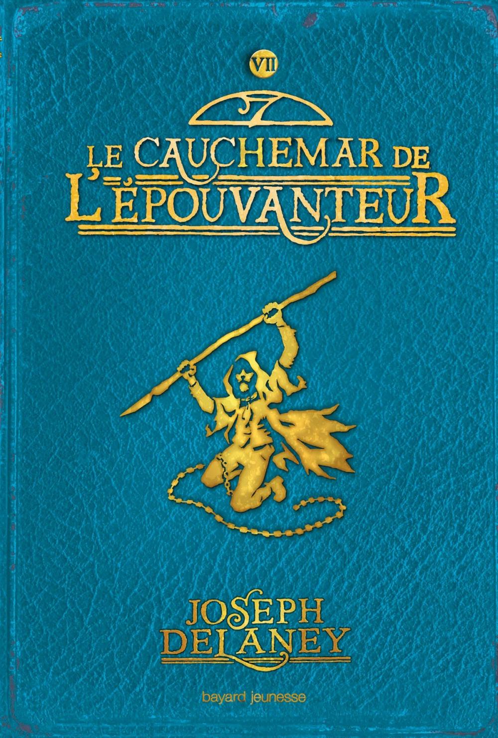 Big bigCover of L'épouvanteur, Tome 7