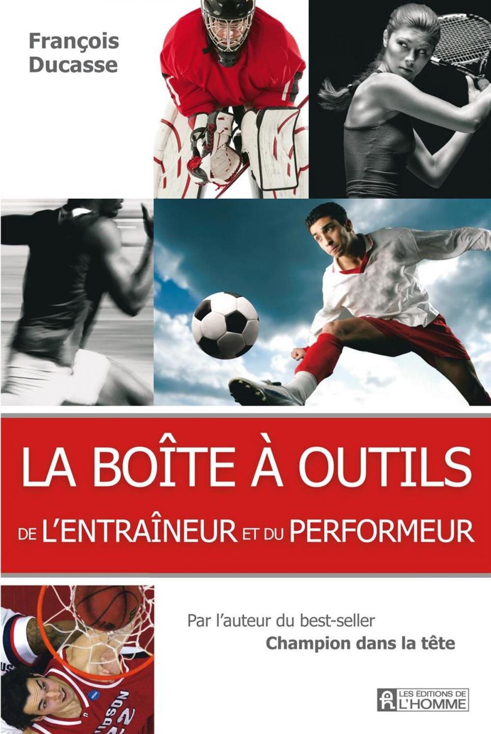 Big bigCover of La boîte à outils de l'entraîneur et du performeur