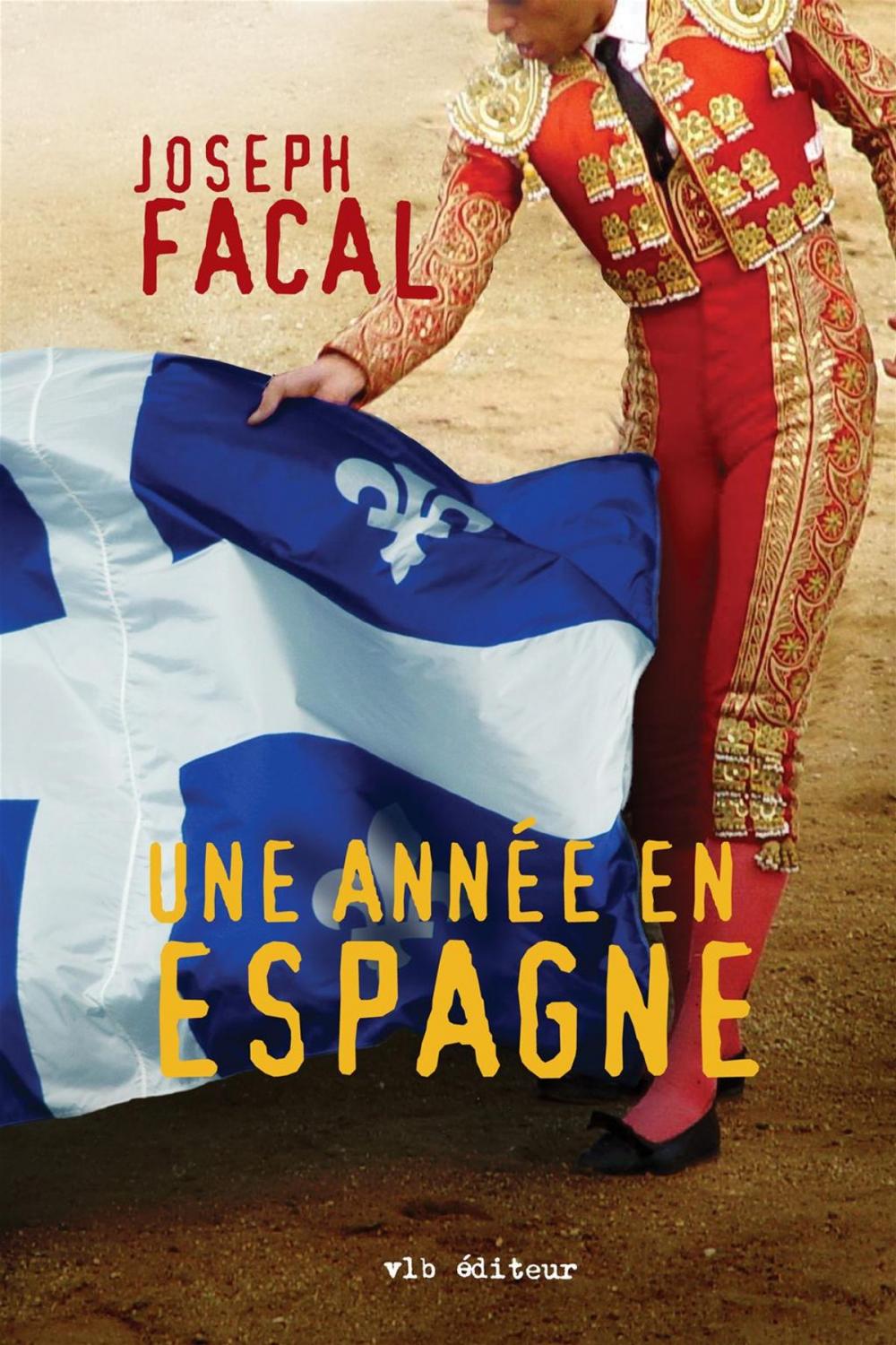 Big bigCover of Une année en Espagne