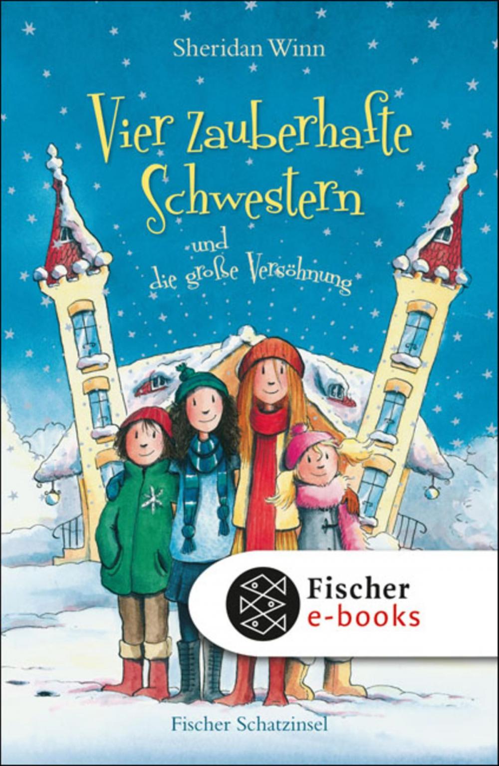 Big bigCover of Vier zauberhafte Schwestern und die große Versöhnung