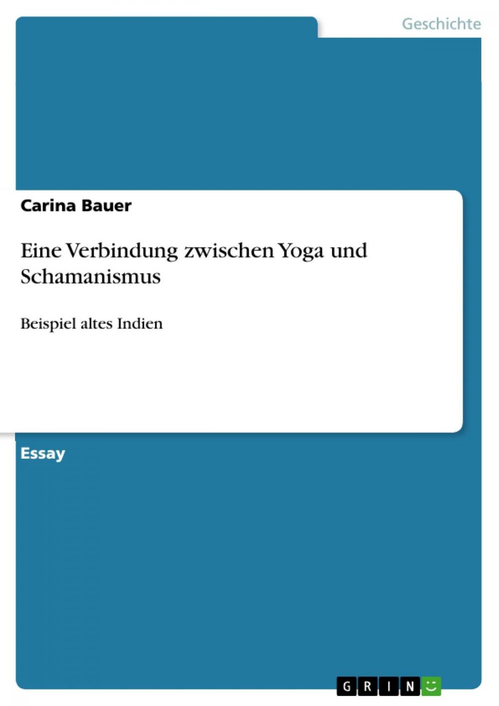 Big bigCover of Eine Verbindung zwischen Yoga und Schamanismus