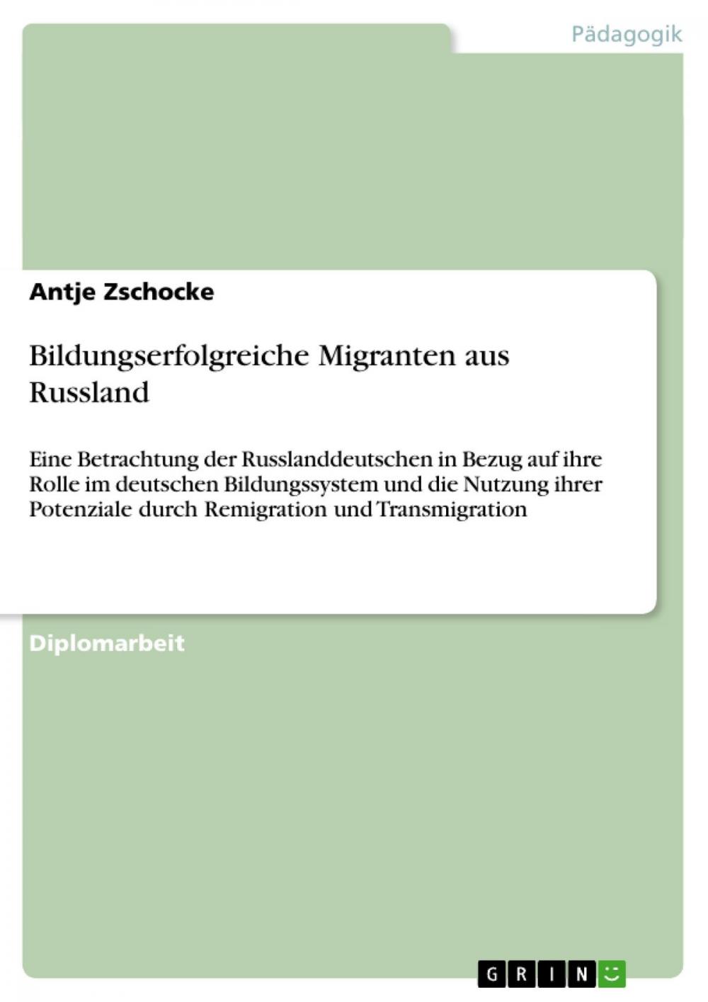 Big bigCover of Bildungserfolgreiche Migranten aus Russland