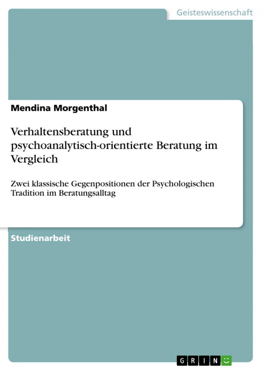 Big bigCover of Verhaltensberatung und psychoanalytisch-orientierte Beratung im Vergleich