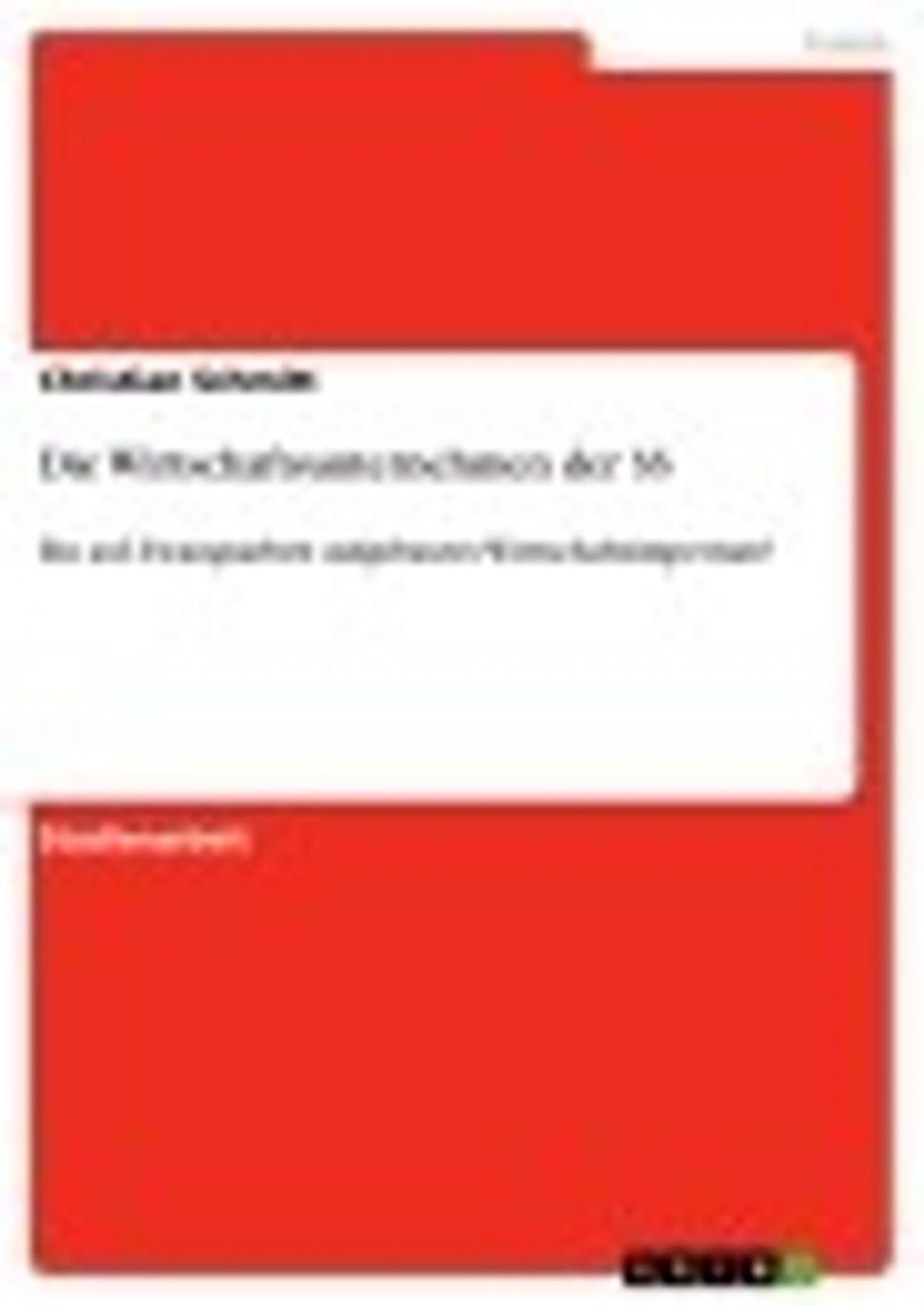 Big bigCover of Die Wirtschaftsunternehmen der SS