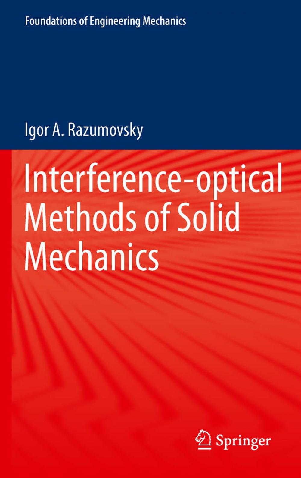 Big bigCover of Interference-optical Methods of Solid Mechanics