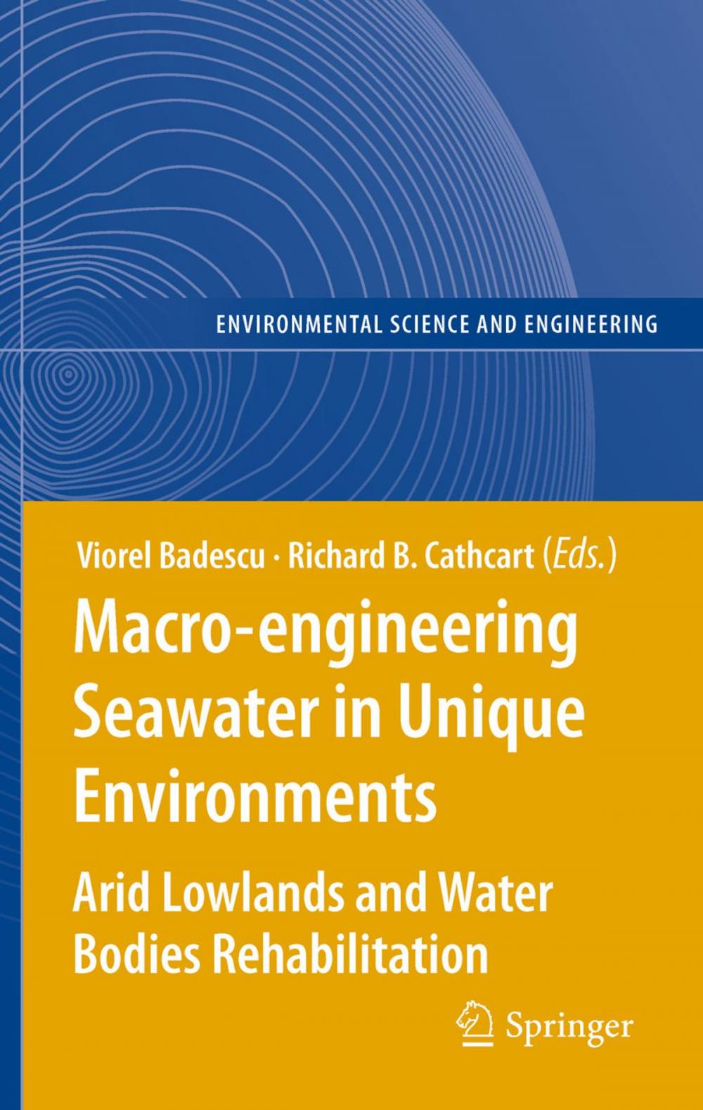 Big bigCover of Macro-engineering Seawater in Unique Environments