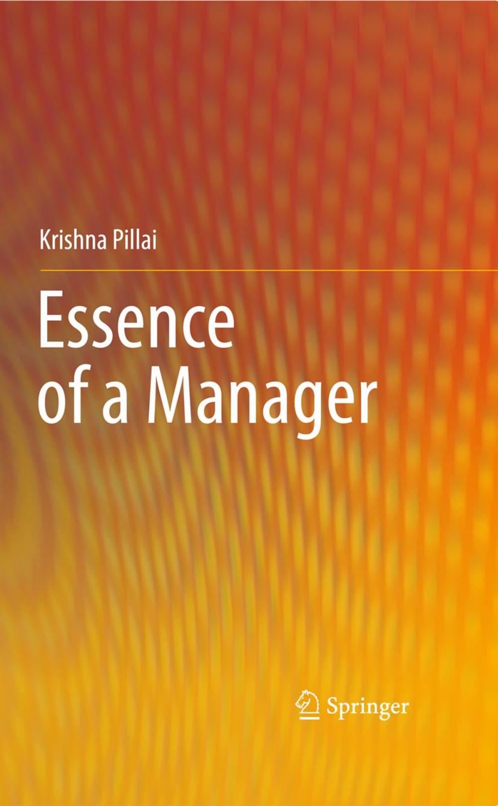 Big bigCover of Essence of a Manager