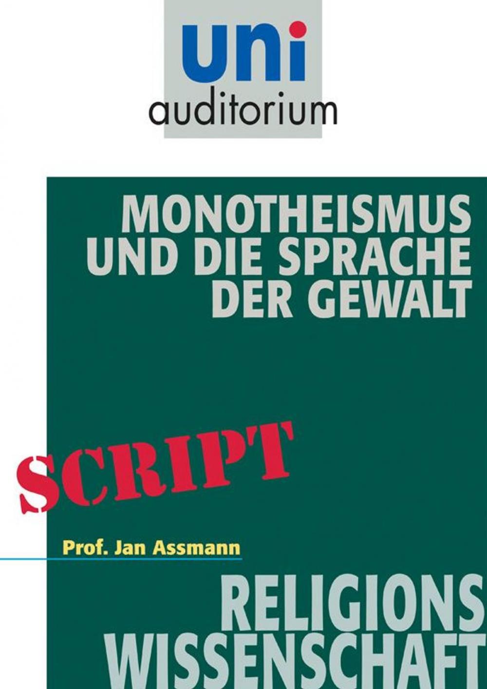 Big bigCover of Monotheismus und die Sprache der Gewalt