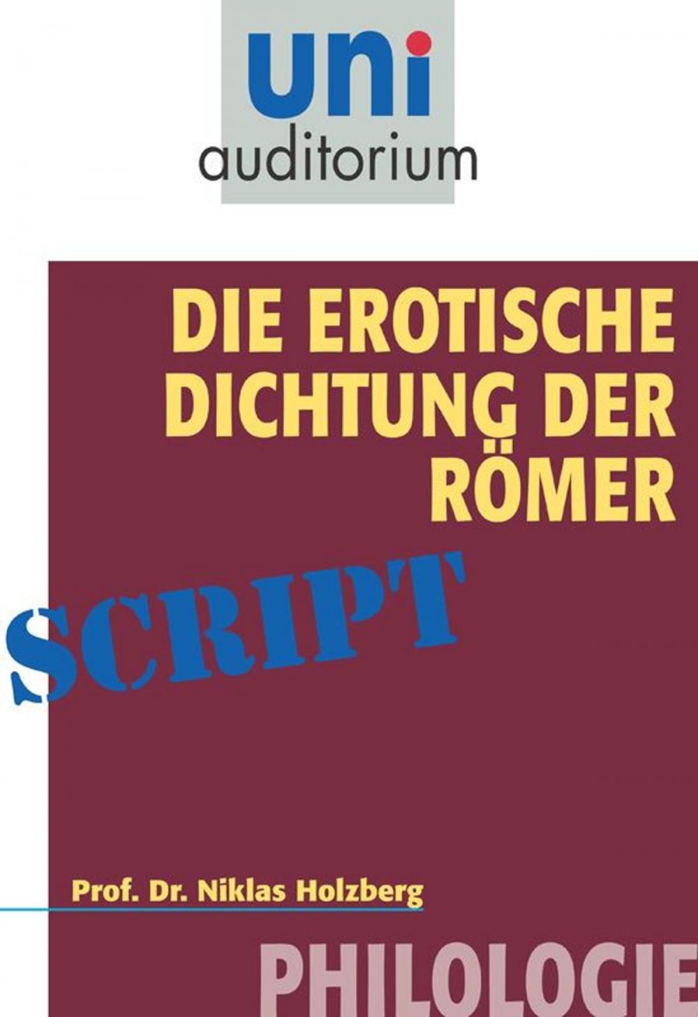 Big bigCover of Die erotische Dichtung der Römer