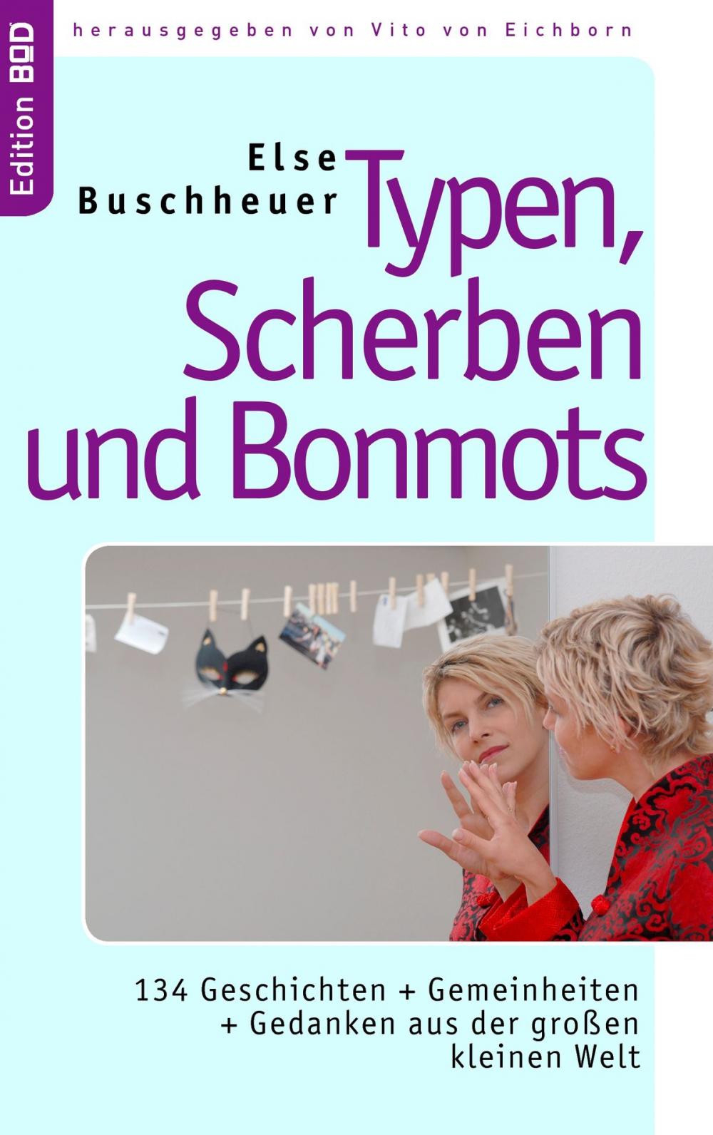 Big bigCover of Typen, Scherben und Bonmots