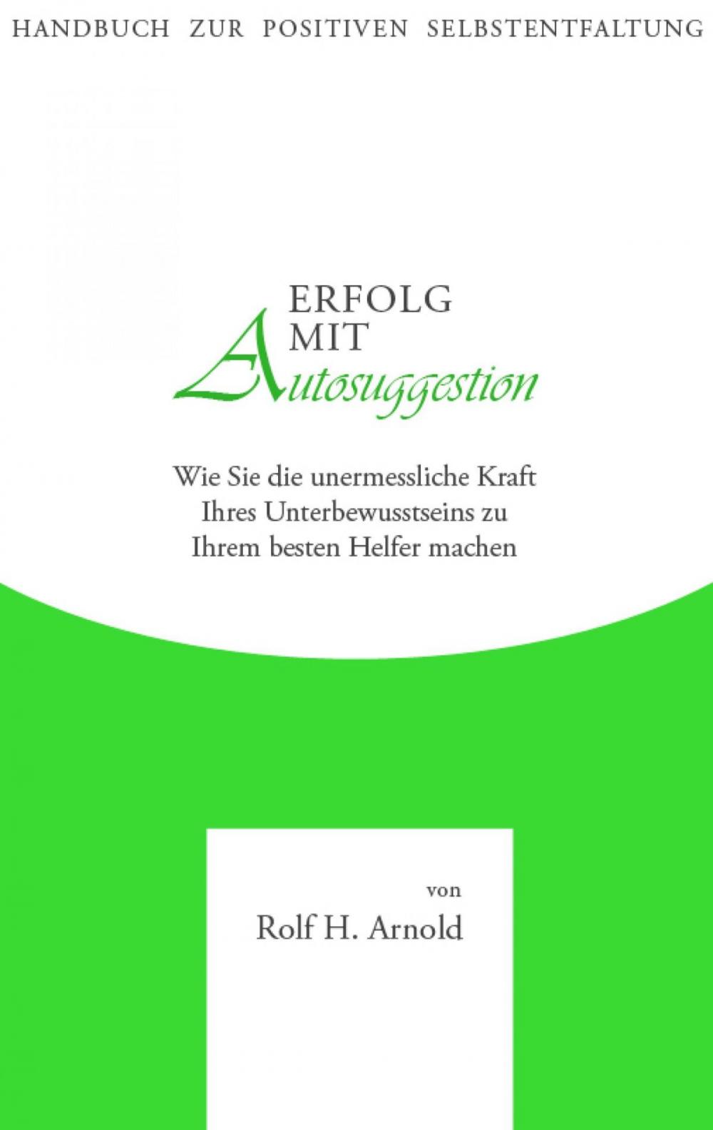 Big bigCover of Erfolg mit Autosuggestion