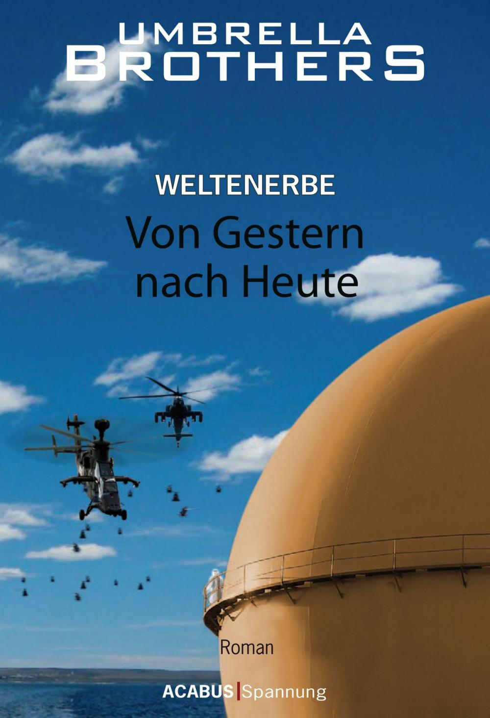 Big bigCover of Weltenerbe / Weltenerbe. Von Gestern nach Heute