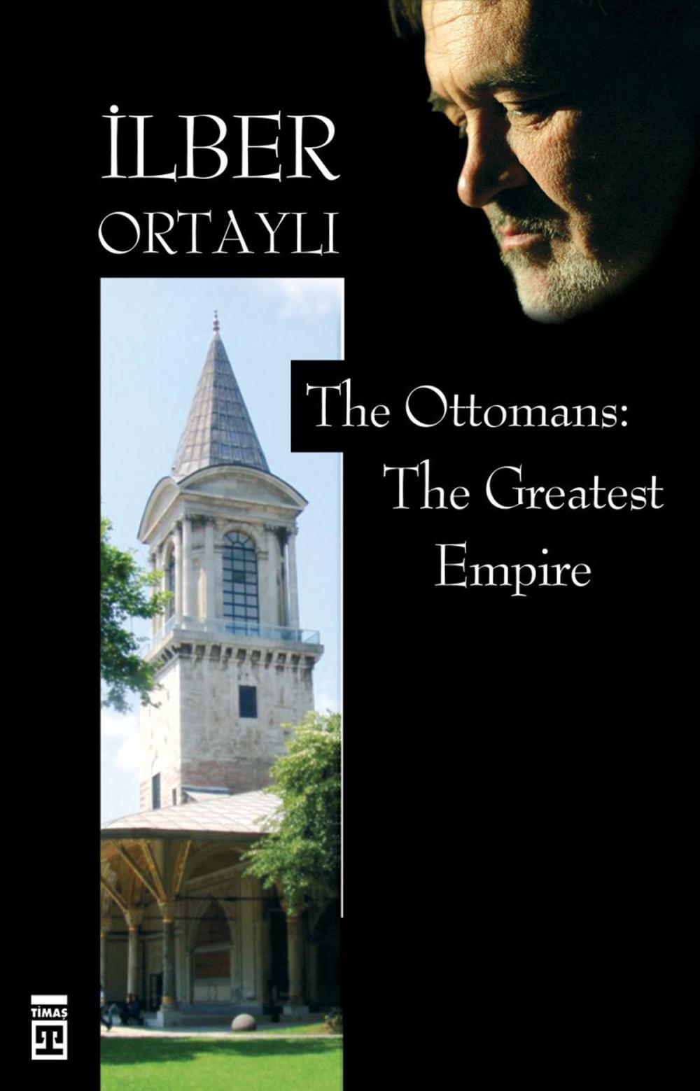 Big bigCover of The Ottomans: The Greatest Empire