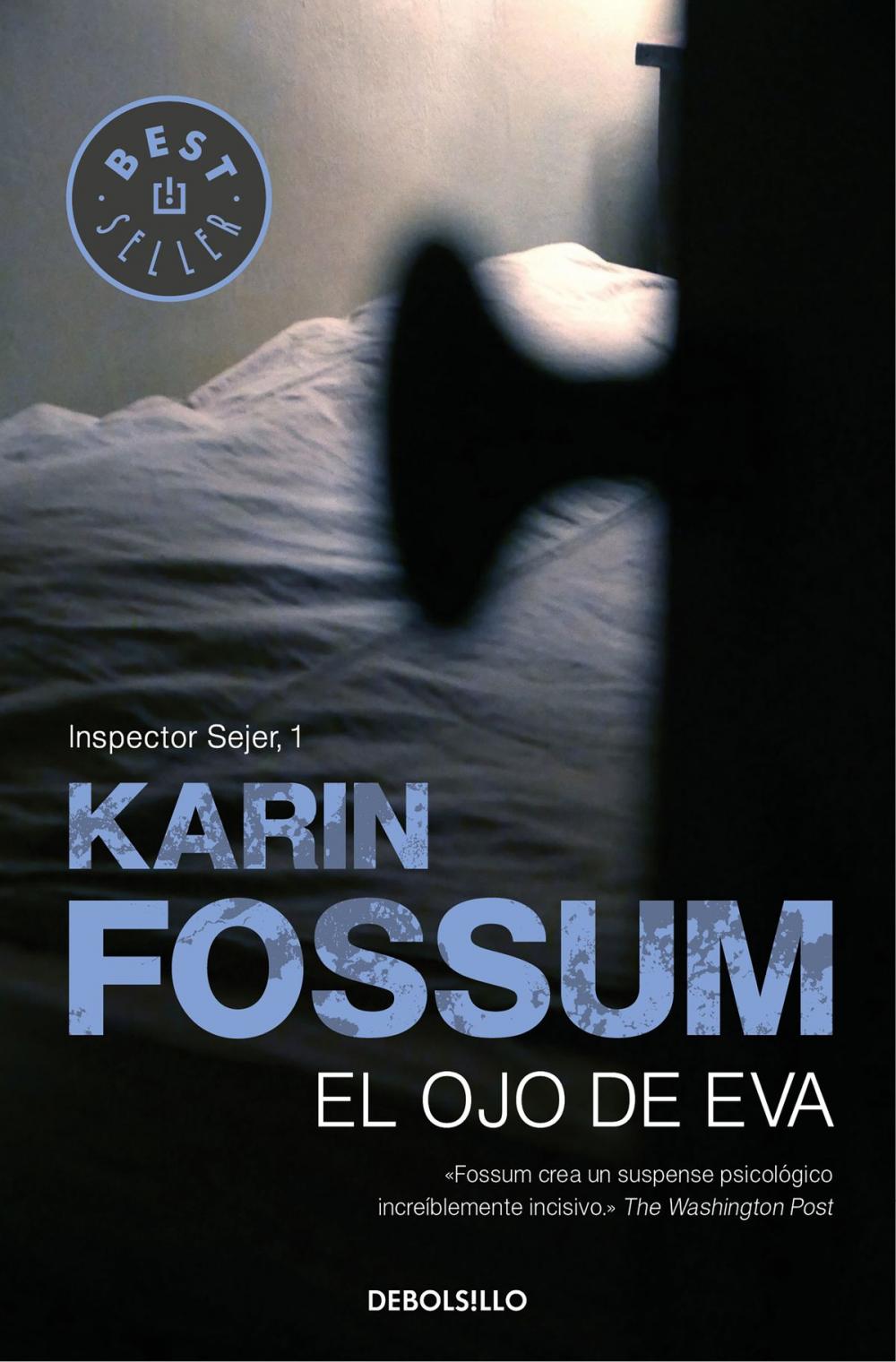 Big bigCover of El ojo de Eva (Inspector Sejer 1)