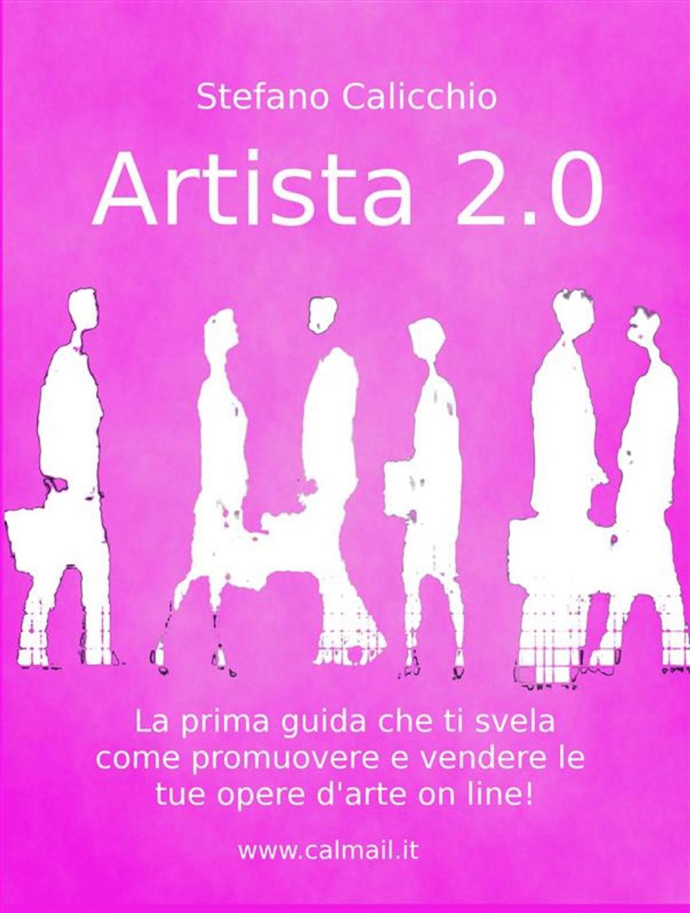 Big bigCover of Artista 2.0 come promuovere e vendere un'opera d'arte online