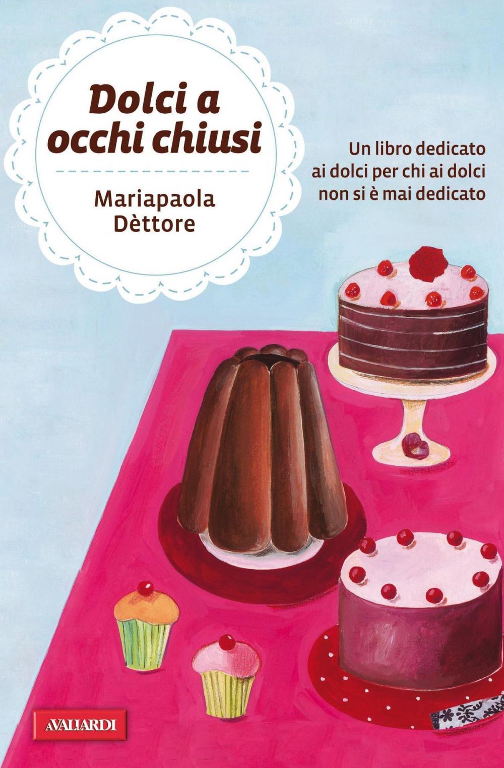 Big bigCover of Dolci a occhi chiusi