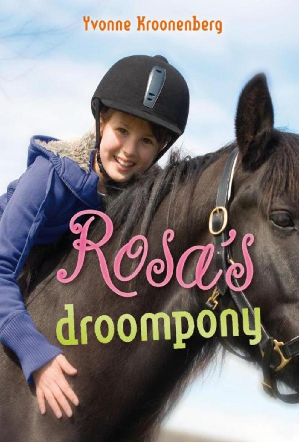 Big bigCover of Rosa's droompony