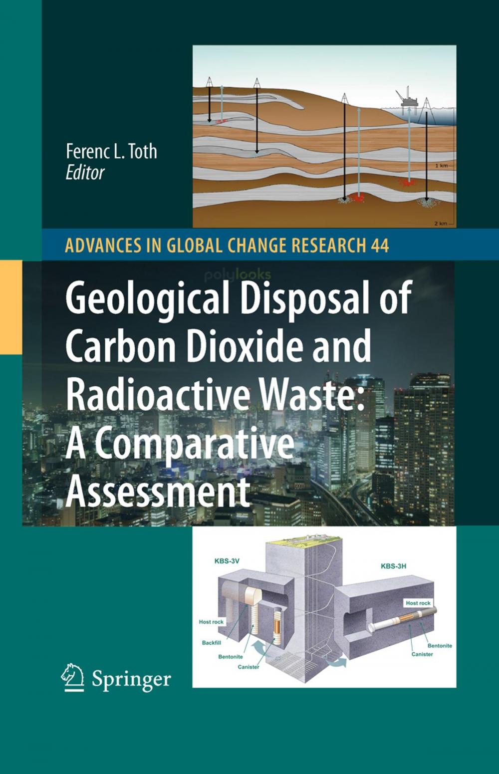 Big bigCover of Geological Disposal of Carbon Dioxide and Radioactive Waste: A Comparative Assessment