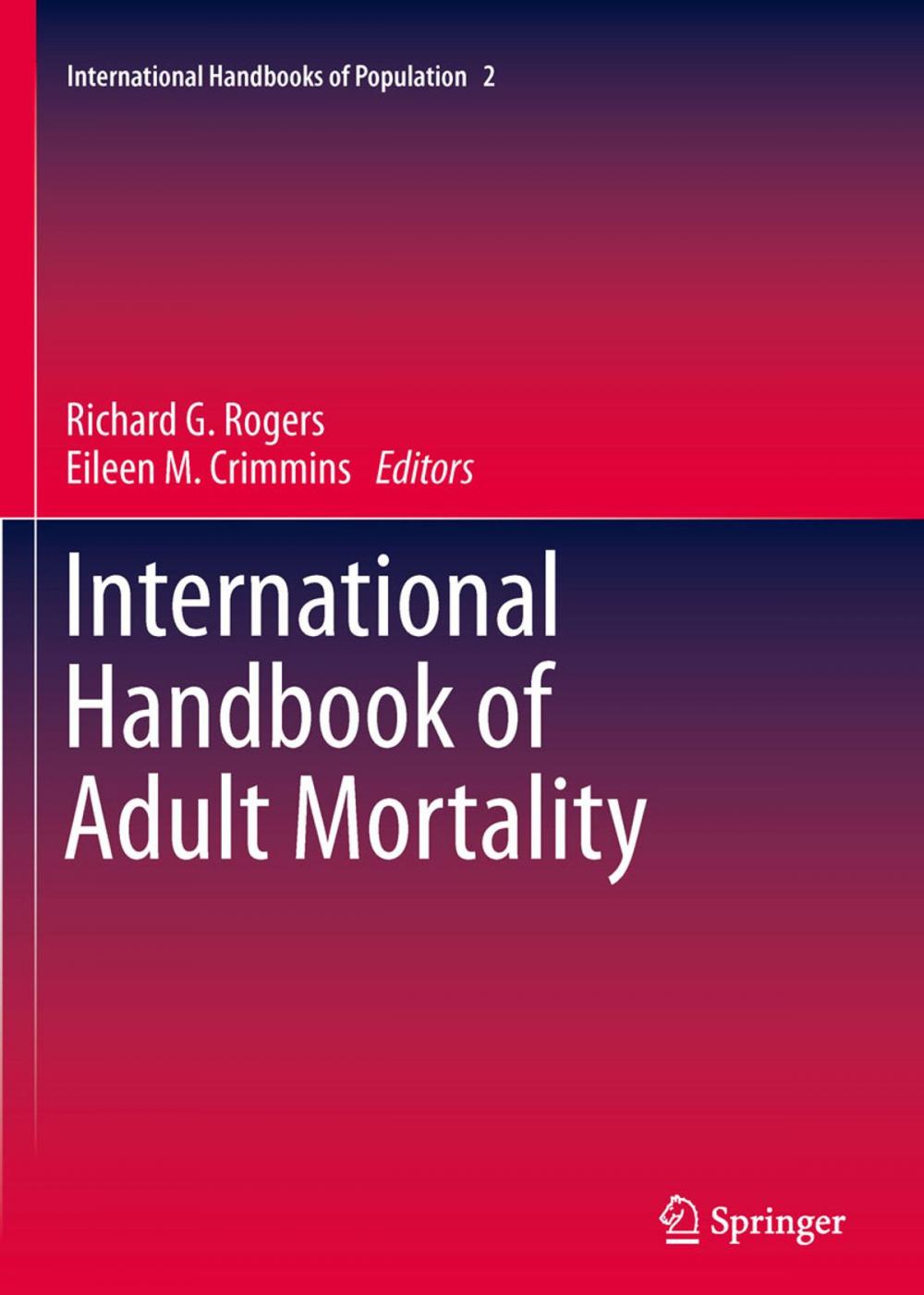 Big bigCover of International Handbook of Adult Mortality