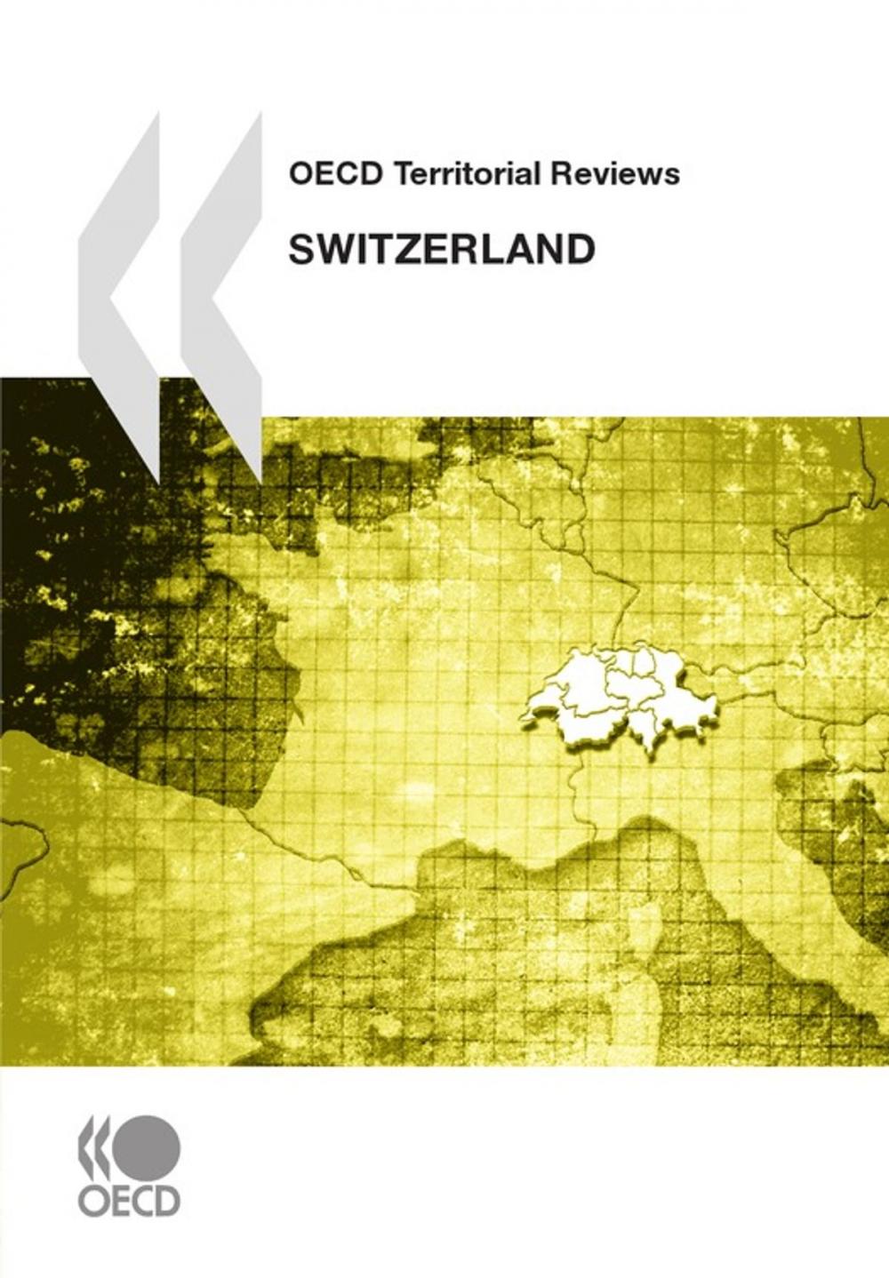 Big bigCover of OECD Territorial Reviews: Switzerland 2011