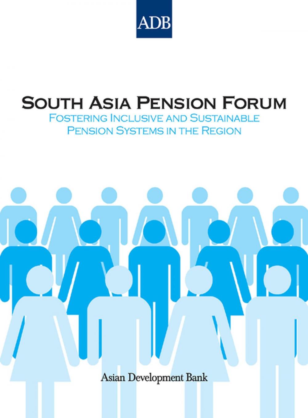 Big bigCover of South Asia Pension Forum