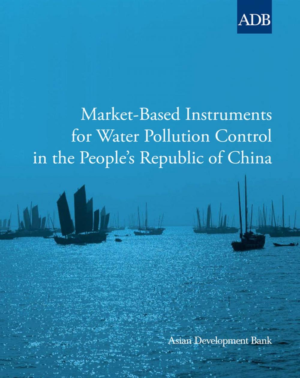 Big bigCover of Market-Based Instruments for Water Pollution Control in the People’s Republic of China