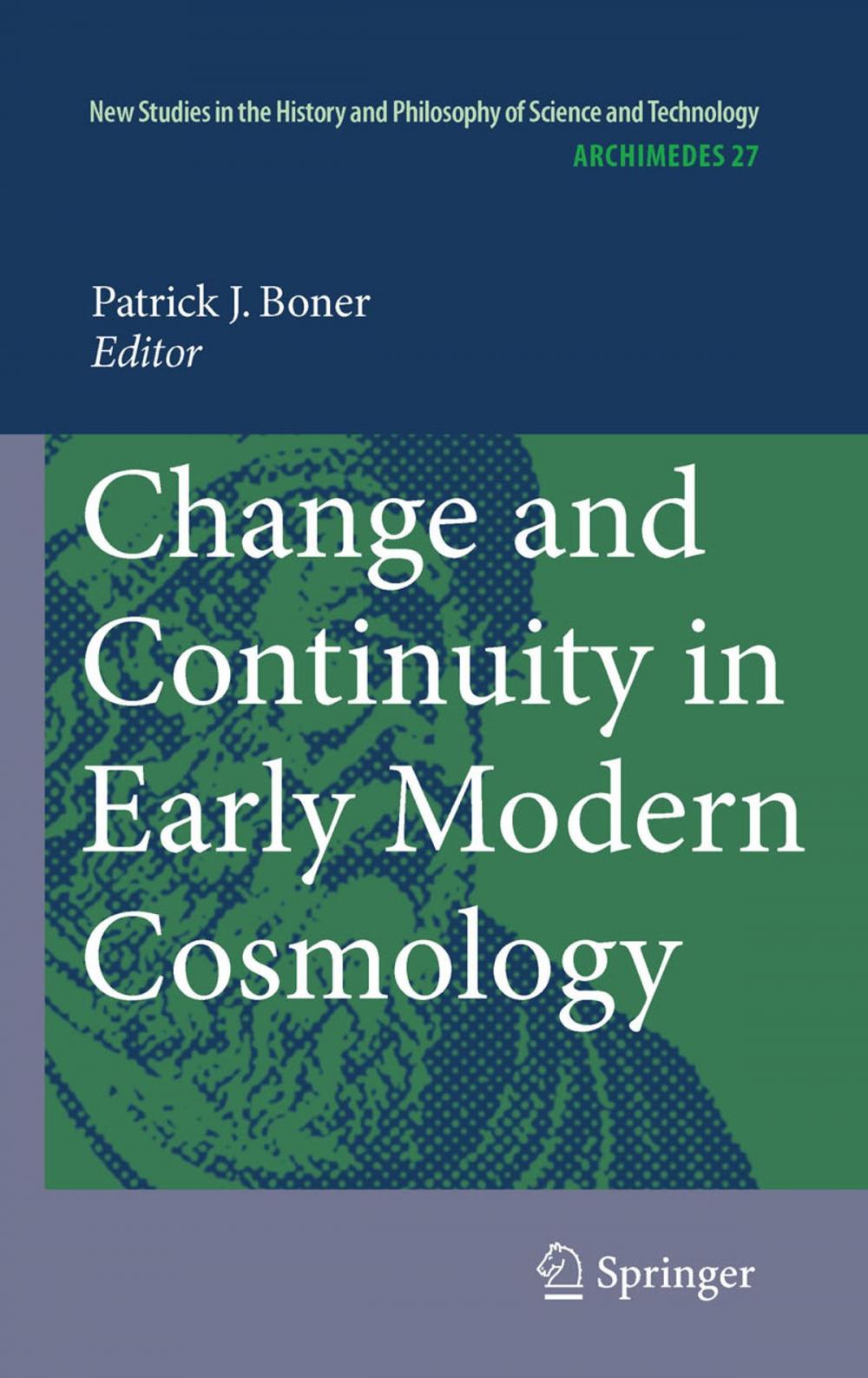 Big bigCover of Change and Continuity in Early Modern Cosmology