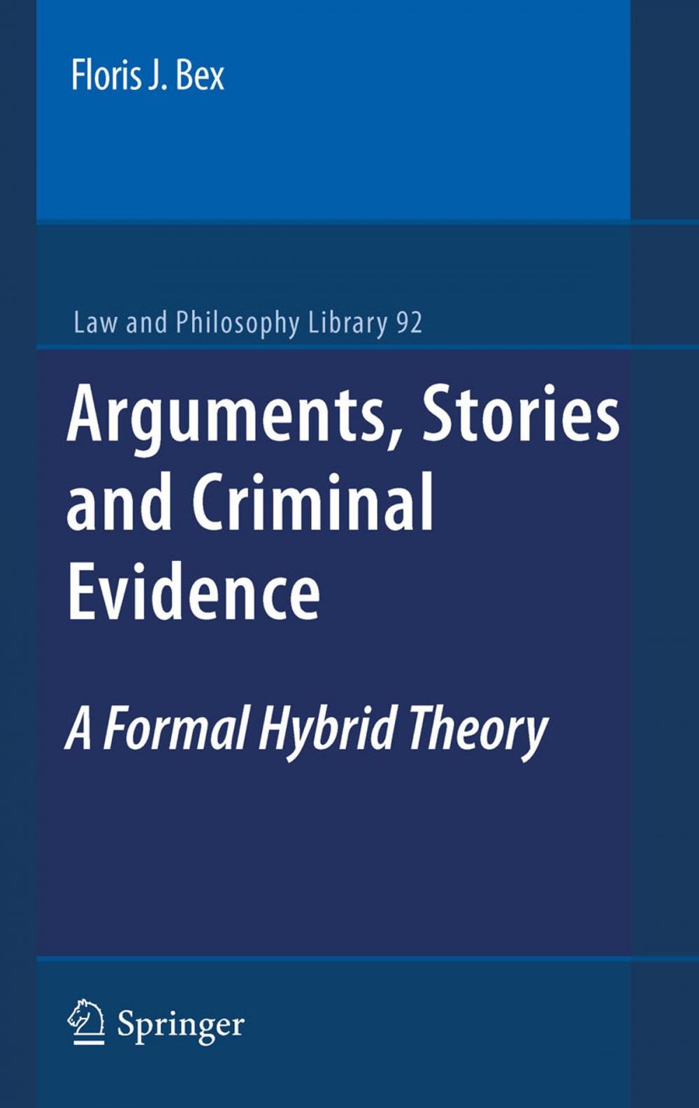 Big bigCover of Arguments, Stories and Criminal Evidence