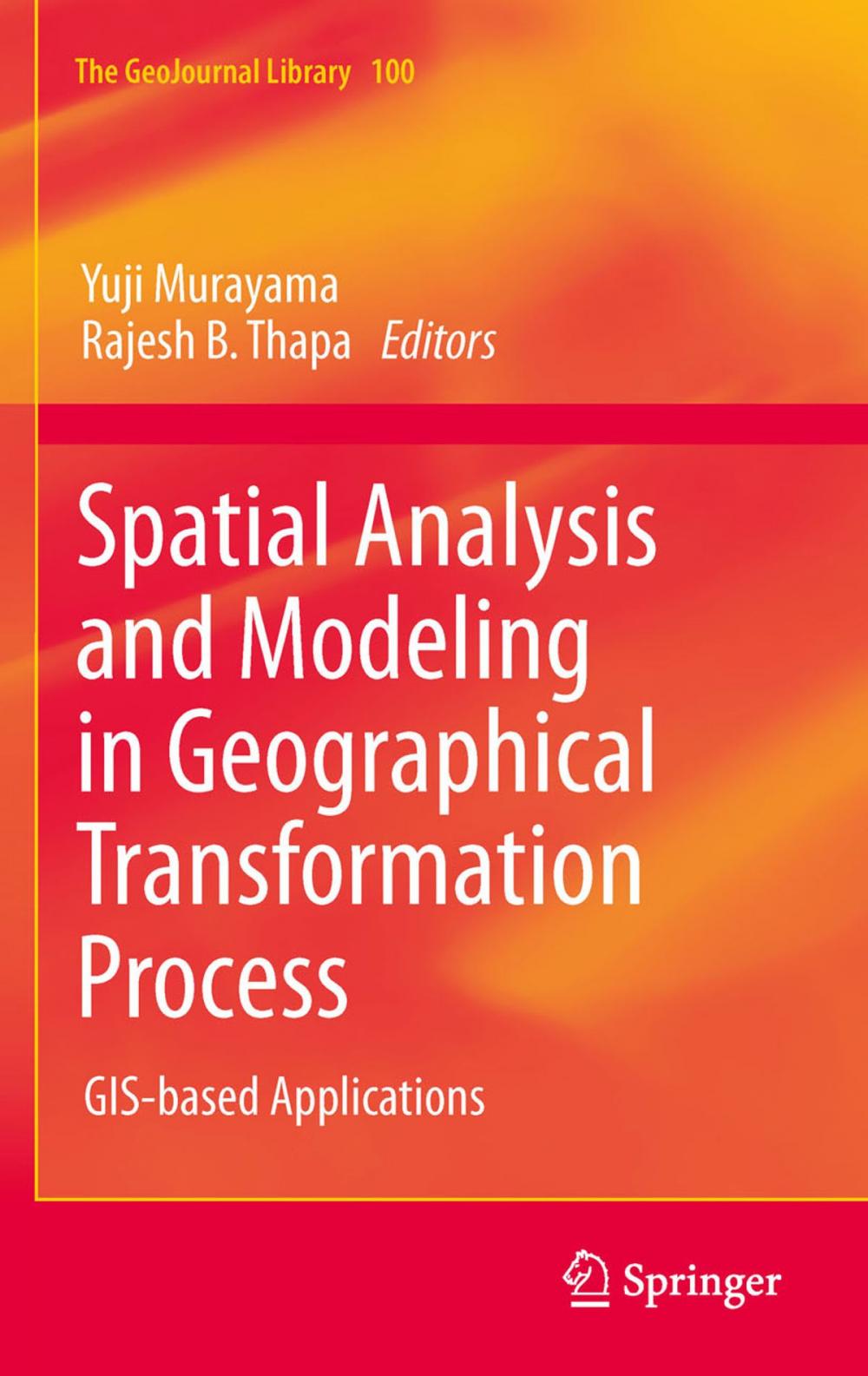 Big bigCover of Spatial Analysis and Modeling in Geographical Transformation Process