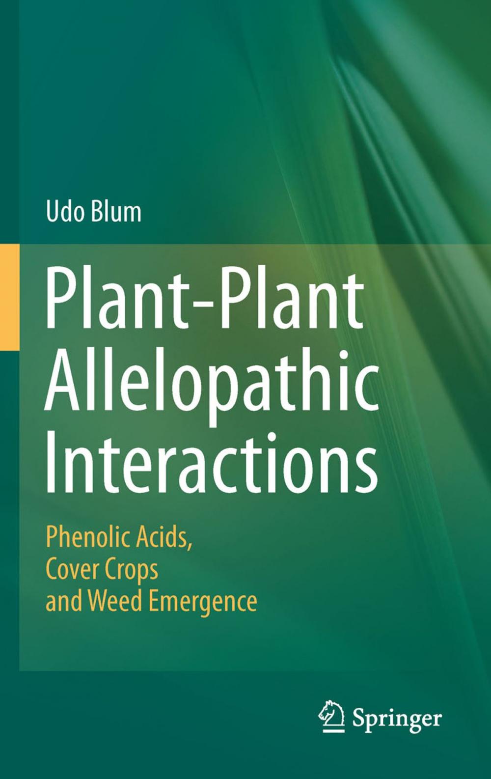 Big bigCover of Plant-Plant Allelopathic Interactions