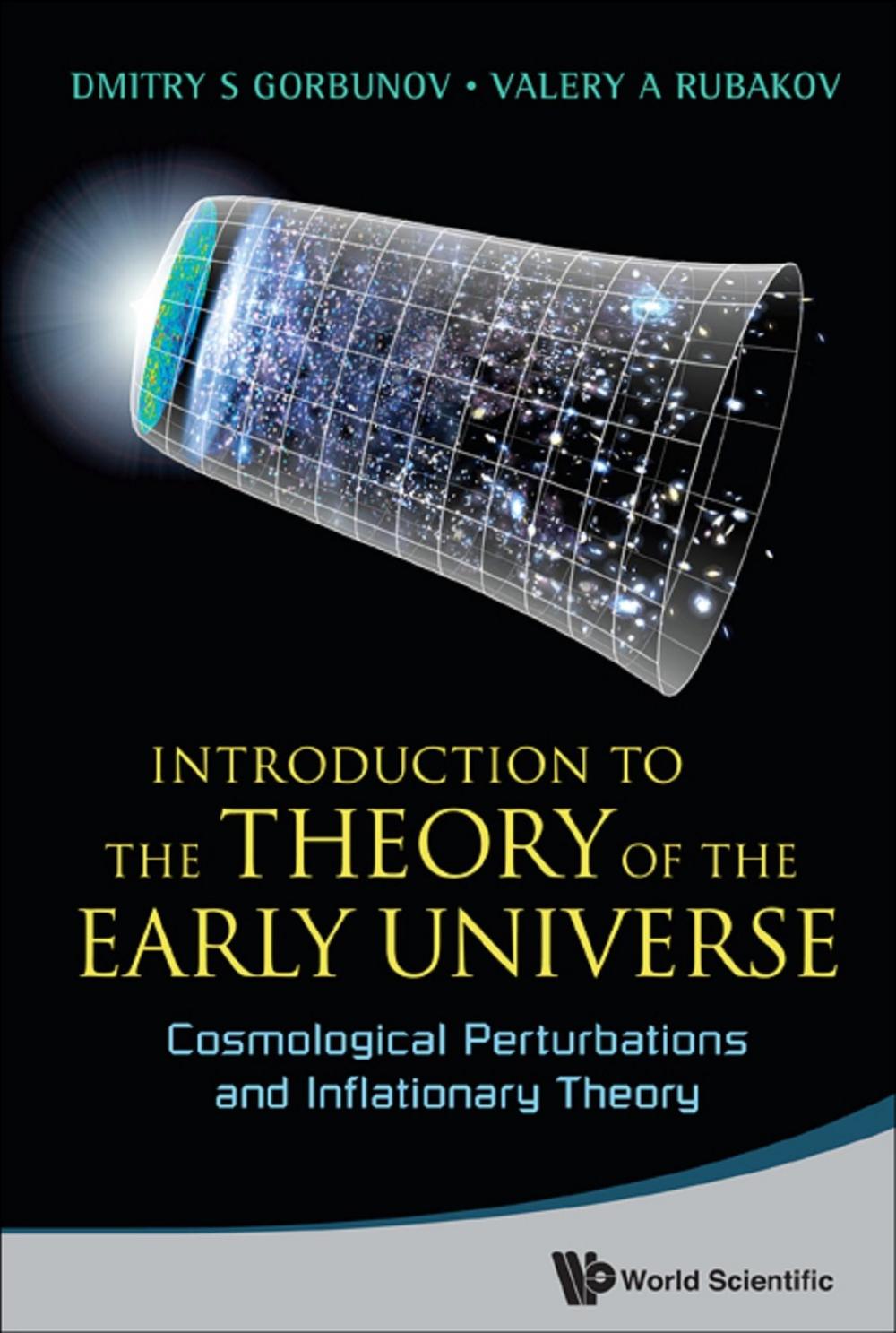 Big bigCover of Introduction to the Theory of the Early Universe