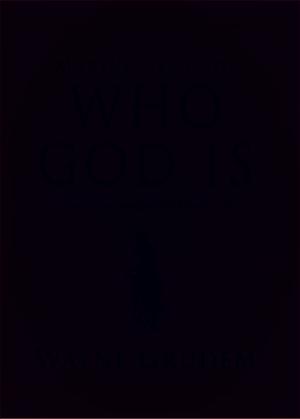 Cover of the book Making Sense of Who God Is by Les Christie