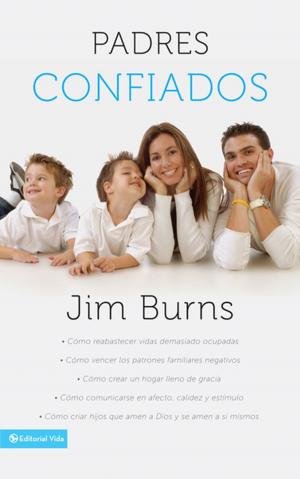 Cover of the book Padres confiados by John Baker, Johnny Baker