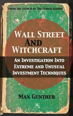Cover of the book Wall Street and Witchcraft by Michael Yardney, Tom Corley