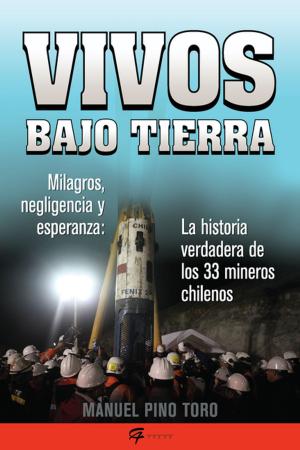 Book cover of Vivos bajo tierra (Buried Alive)