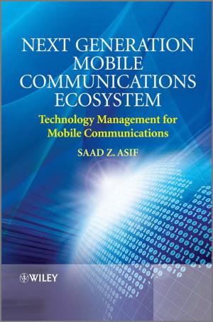 Cover of the book Next Generation Mobile Communications Ecosystem by Ward C. Wheeler