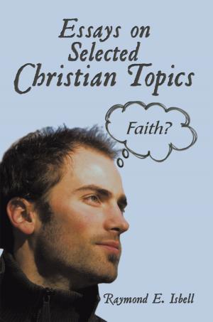 Book cover of Essays on Selected Christian Topics