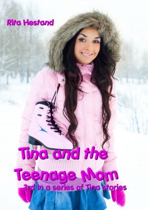 Book cover of Tina and the Teenage Mom